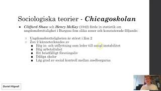 Kriminologisk teori och brottsprevention  Del 9  Chicagoskolan [upl. by Airotahs]