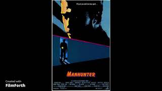 Manhunter 1986 Grahams theme extended Michel Rubini amp The Reds [upl. by Faustine]