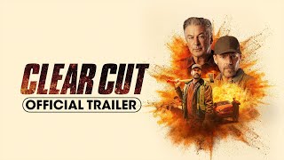 Clear Cut 2024 Official Trailer  Clive Standen Stephen Dorff Alec Baldwin [upl. by Helen]