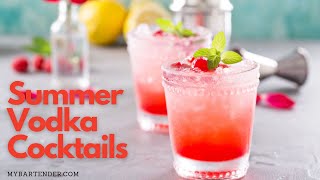 Top 5 Summer Vodka Drinks [upl. by Ixela]