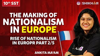 Rise Of Nationalism In EuropePart 25 Chapter 1  History l Class 10  SHIKAR 2024  BYJUS [upl. by Roon]