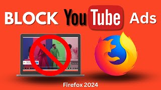 How to Block All YouTube Ads on Firefox [upl. by Naesed]