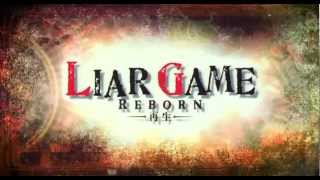 LIAR GAME  REBORN  Opening [upl. by Mandle]