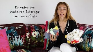 Raconter une histoire Interagir avec les enfants [upl. by Serena686]