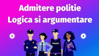 Admitere Politie Logica si argumentare rezolvare examen 2022 [upl. by Adlai408]