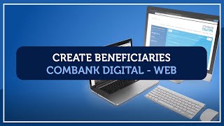 ComBank Digital  Creating Beneficiaries [upl. by Nuahsak35]