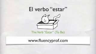 How to Use the Verb Estar in Spanish [upl. by Conrad]