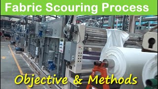 What is Scouring Objective and Methods of Fabric Scouring Process [upl. by Fording]