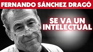 FERNANDO SÁNCHEZ DRAGÓ quotMe critican por darme un premio pero aquí está mi legadoquot [upl. by Lennie]