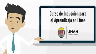 Bienvenida al curso de inducción para el aprendizaje en línea UNAH 2018 [upl. by Ikoek]