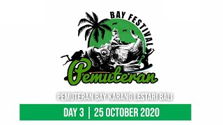 Pemuteran Bay Festival 2020  Day 3  25 Oktober 2020 [upl. by Ineslta899]