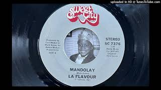 La Flavour  Mandolay Sweet City 1979 [upl. by Missie793]