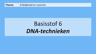 VMBO HAVO 2  Erfelijkheid en evolutie  Basisstof 6 DNAtechnieken  MAX [upl. by Sigrid]