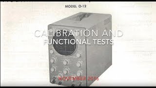 Heathkit Oscilloscope O12 Restoration amp Repair 8  Calibration and Demonstration [upl. by Ramak633]