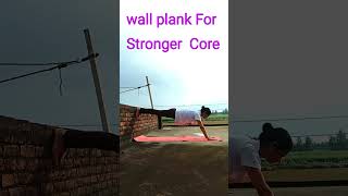 wall plank for stronger Core fitness yogaforfithealth yogaworkout yoga healthfit motivation [upl. by Richard878]