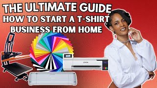 How To Start a TShirt Business From Home  The Ultimate Guide Its Easy [upl. by Aniryt914]