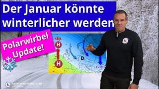 ❄️ Winterwetter im Januar Die Chancen steigen Major Warming  PolarwirbelUpdate [upl. by Edris]