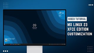 Video Tutorial  How to Costumize MX Linux 23 Xfce Edition [upl. by Lytle]