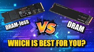 DRAMless SSDs vs Regular SSDs  The Pros and Cons [upl. by Kabob]