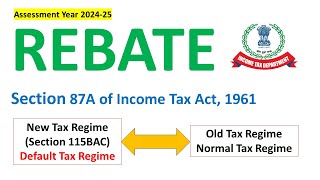 Rebate under section 87A of the Income Tax Act 1961  CA Jitendra Kumar [upl. by Orman]