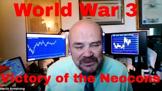 Martin Armstrong Says Prepare for World War 3 WWIII [upl. by Mlohsihc]