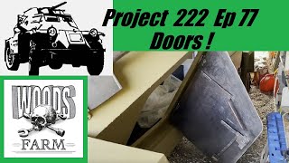 Project 222 Ep 77 Replica Panzerspahwagen [upl. by Mckay154]