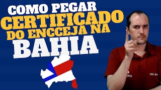 COMO PEGAR O CERTIFICADO DO ENCCEJA NA BAHIA [upl. by Lynad512]