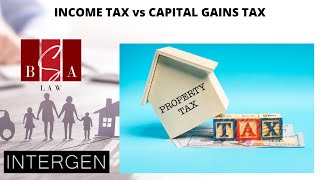 Income Tax Vs Capital Gains Tax [upl. by Arriaet405]