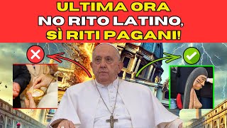 Rivelazione Shock Il Vaticano Introduce Riti Pagani nella Liturgia Sacra [upl. by Nosirrah]