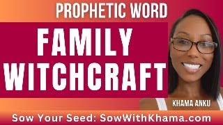 DISMANTLE FAMILY WITCHCRAFT  PROPHECY [upl. by Yngiram706]