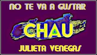 CHAU 2019  NTVG Y JULIETA VENEGAS [upl. by Ahsertal872]