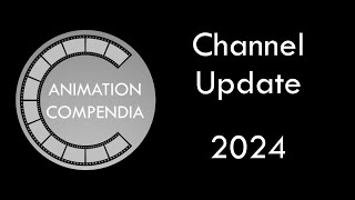 Channel Update for 2024 [upl. by Nho]