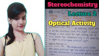 Optical Activity plane polarized light Stereochemistry BSc 1st year organic chemistry [upl. by Brodeur176]