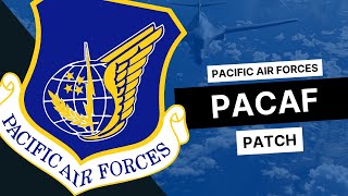 Pacific Air Forces Patch History PACAF [upl. by Enimassej468]