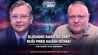 AKTUELNO Ivan Pajović i Ivica Martinoski  Gledamo kako se svet ruši pred našim očima 2862024 [upl. by Henleigh]