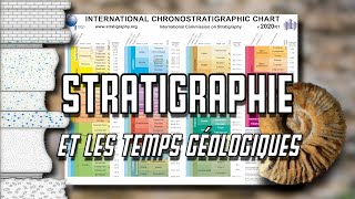 STRATIGRAPHIE et les Temps géologiques [upl. by Bobbie931]