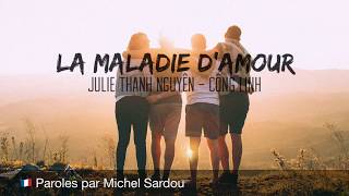 MICHEL SARDOU  LA MALADIE DAMOUR  JULIE THANH NGUYÊN x CÔNG LINH  COVER [upl. by Sral]