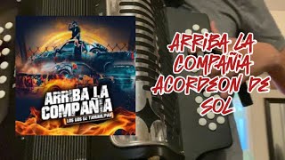 Arriba La compañiaLos Dos De TamaulipasAcordeon De Sol Tutorial [upl. by Arbua]