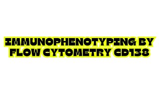 IMMUNOPHENOTYPING BY FLOW CYTOMETRY CD14 [upl. by Aihtniroc]