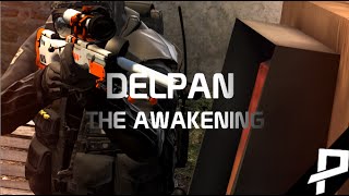 CSGO Delpan  The Awakening Fragmovie [upl. by Zacharias]