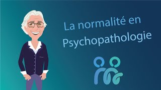 La normalité en Psychopathologie [upl. by Hairam]