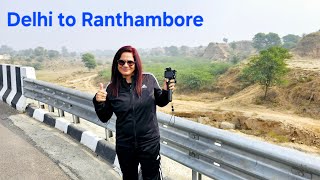 Delhi to Ranthambore via Delhi Mumbai Expressway stayed in RTDC swiss tent [upl. by Notnert]