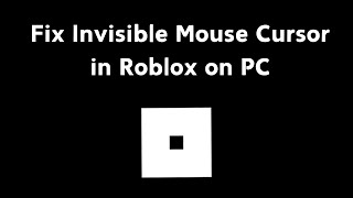 Fix for Mouse Cursor Disappearing in Roblox on Windows 1011 [upl. by Esaj]