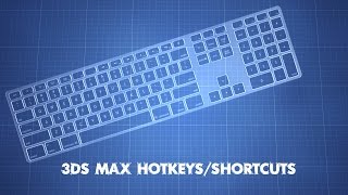 3ds max ShortcutsHotkeys Improve your efficiency [upl. by Anawyt]