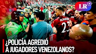 Así fue el ALTERCADO entre los JUGADORES de VENEZUELA y la POLICÍA tras el FINAL del partido  LR [upl. by Rube852]