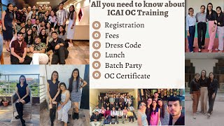 All you need to know about ITT amp OC Training ICAI  Dress Code Registration LunchBatch Party [upl. by Aden497]