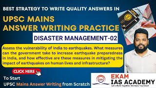 UPSC Mains Answer Writing Practice DISASTER MANAGEMENT02 ekamiasacademy [upl. by Lissner]