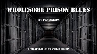 Wholesome Prison Blues YouTube [upl. by Lazaro]