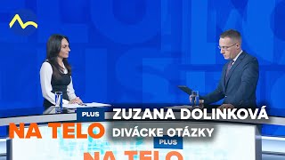 Zuzana Dolinková  divácke otázky  Na telo PLUS [upl. by Seyler]