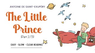 ✨THE LITTLE PRINCE Part 23  English audio books for beginners  UK Accent [upl. by Haram792]